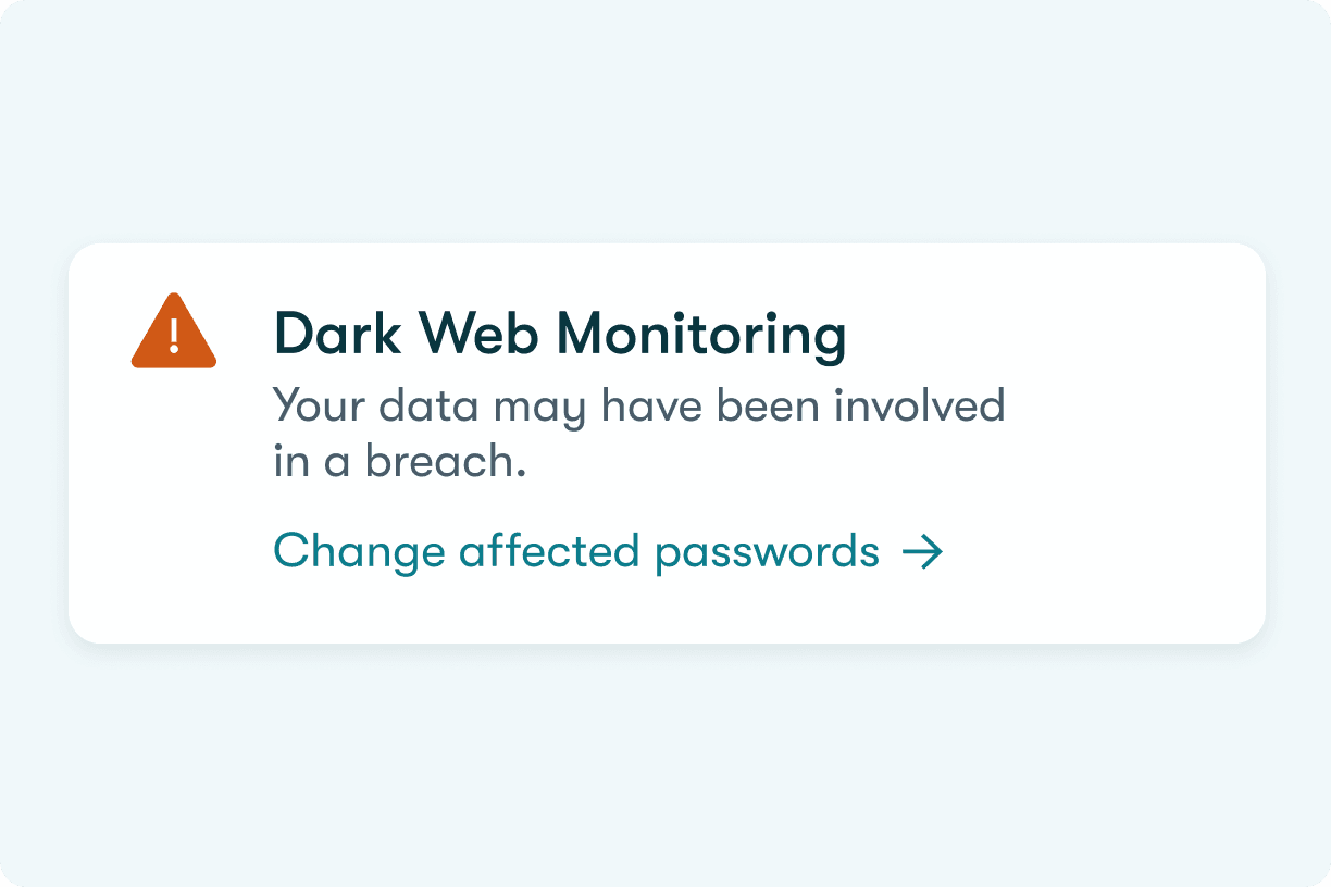 Sample notification of Dark Web Monitoring and data breach and link to change affected passwords