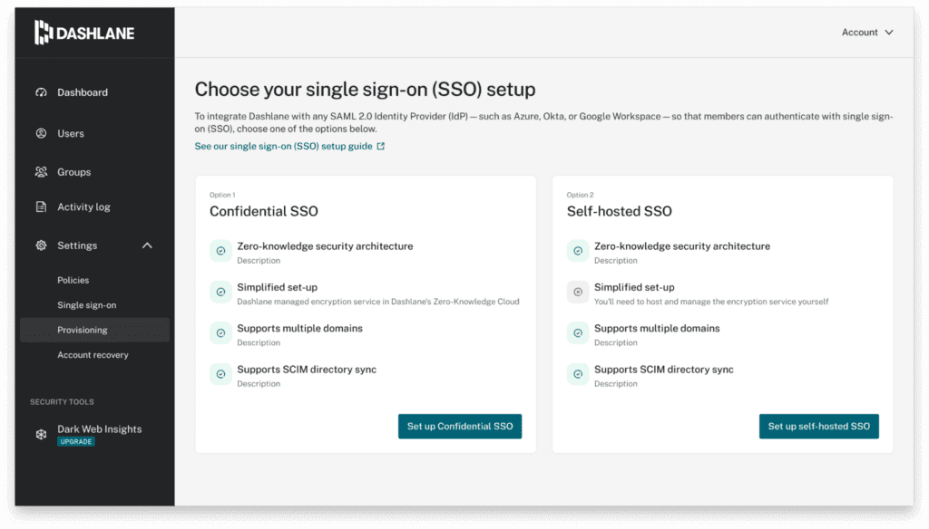 Eine Seite, die den Admin auffordert, zwischen Confidential SSO oder selbst gehostetem SSO zu wählen. 