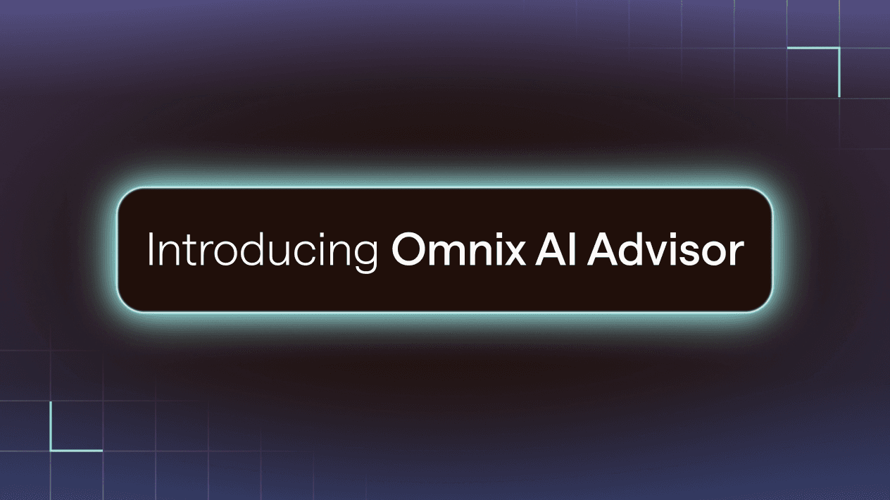 Text saying Introducing Omnix AI Advisor