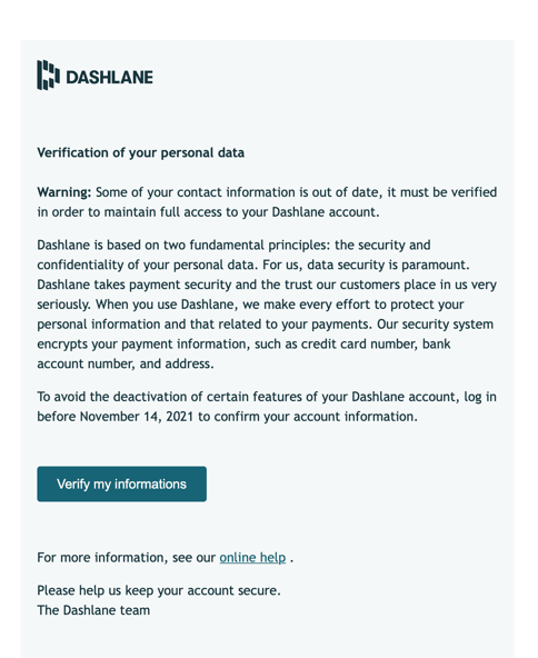 Screenshot of fake email that posed as Dashlane, asking users to "verify their informations". 