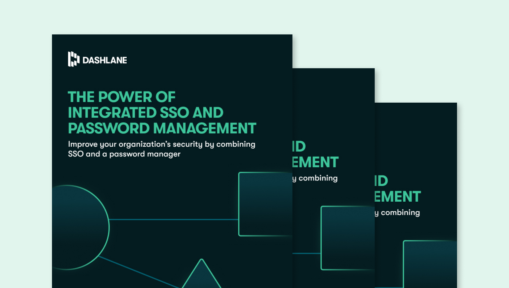  The Power of Integrated SSO and Password Management