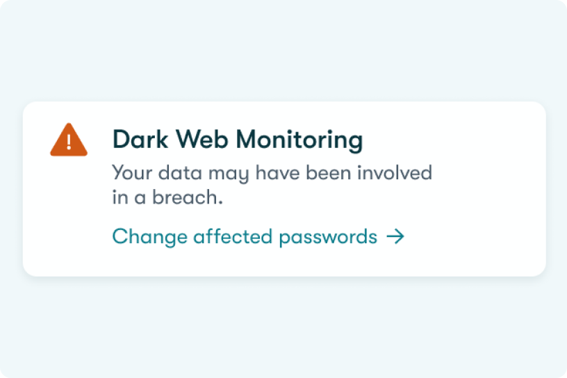 Sample notification of Dark Web Monitoring and data breach and link to change affected passwords
