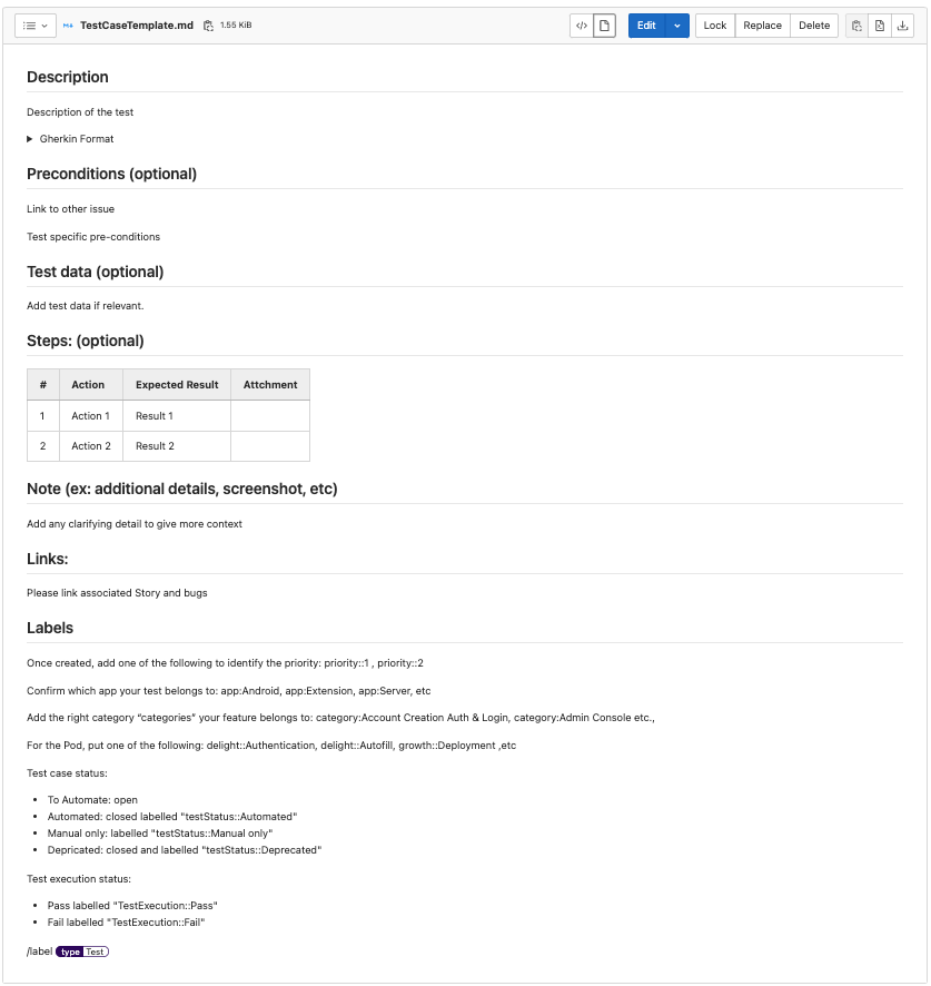 A screenshot of our test case template in GitLab.