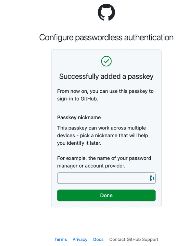 Screenshot of GitHub’s success message after a user has added a passkey, with a section where a user can give that passkey a nickname.