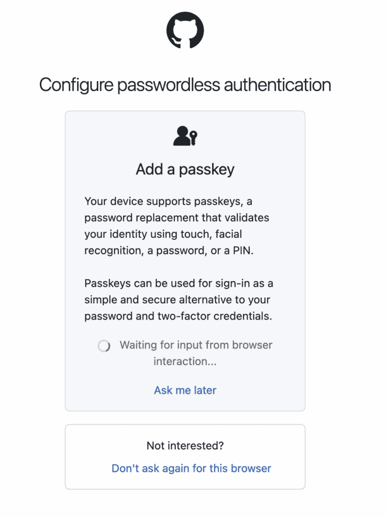 Screenshot of GitHub attempting to add a passkey and awaiting browser interaction.