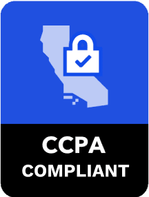 A white square badge with rounded corners outlined in black. An outline of the state of California is centered above the words CCPA Compliant in black.