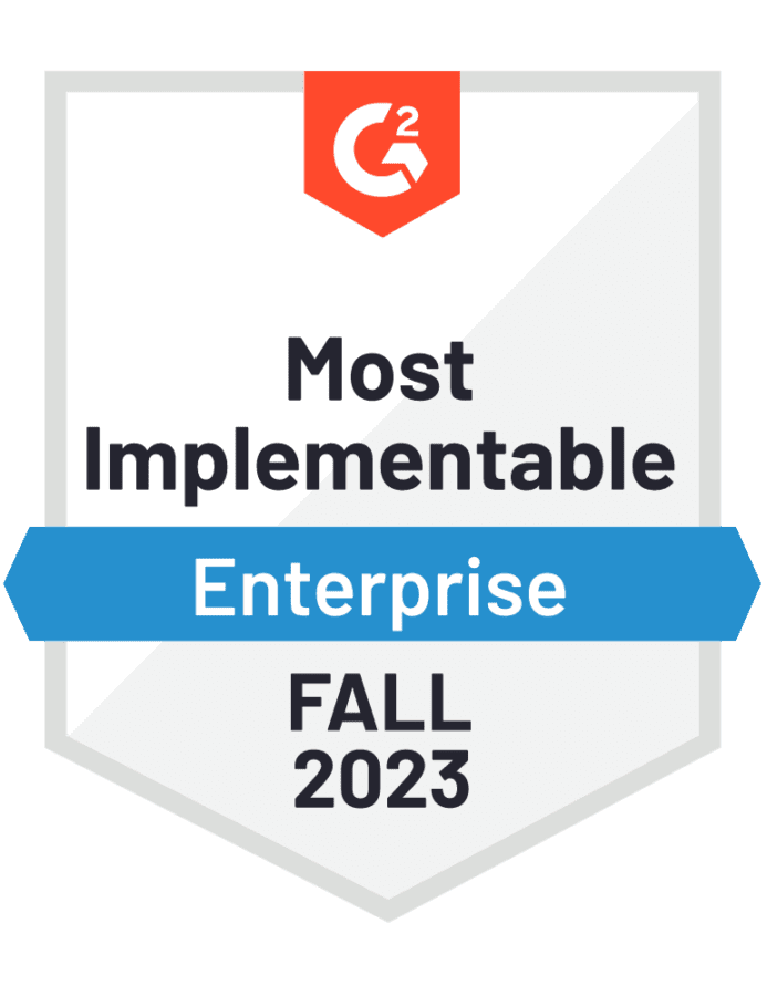 G2 Most Implementable Badge Enterprise for Fall 2023