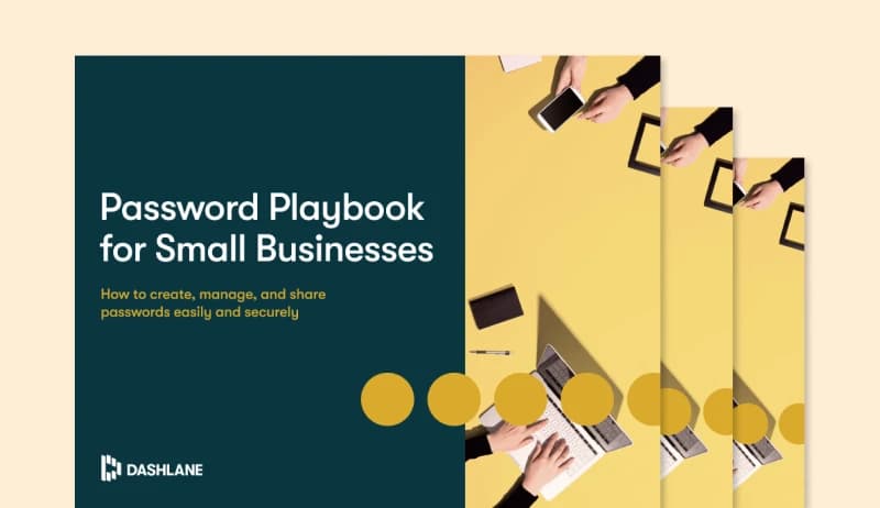 This image shows the cover for Dashlane’s password playbook for small businesses.