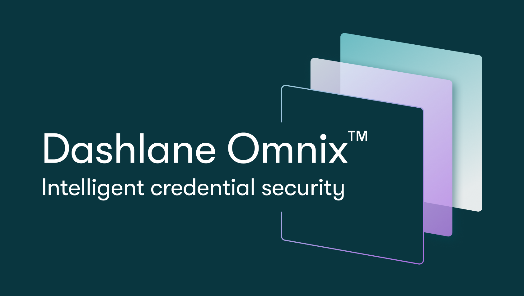 Dashlane Omnix邃 Intelligent Credential Security Dashlane